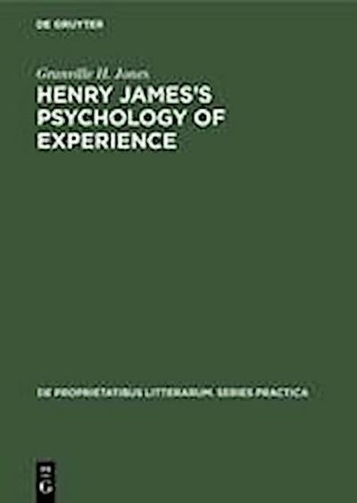 Henry James¿s Psychology of Experience