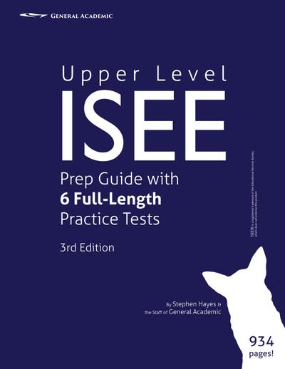 Upper Level ISEE Prep Guide with 6 Full-Length Practice Tests