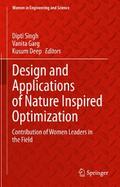 Design and Applications of Nature Inspired Optimization