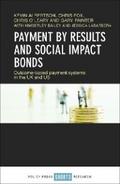 Payment by Results and Social Impact Bonds