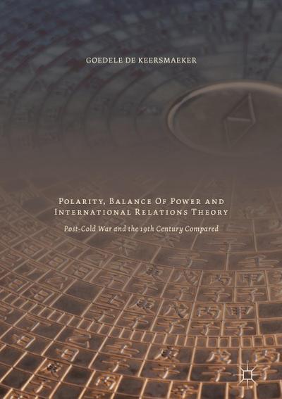 Polarity, Balance of Power and International Relations Theory