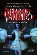 Il diario del vampiro. Scende la notte