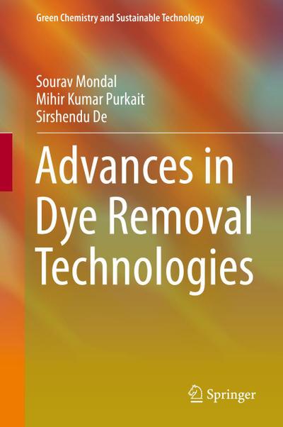 Advances in Dye Removal Technologies