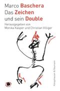 Das Zeichen und sein Double