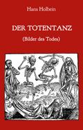 Der Totentanz (Bilder des Todes)