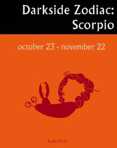 Darkside Zodiac: Scorpio
