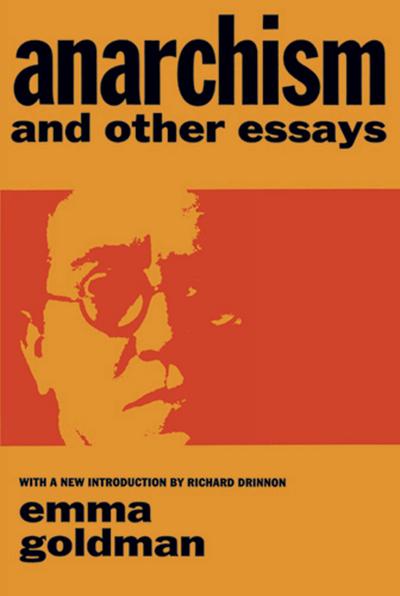 Anarchism and Other Essays