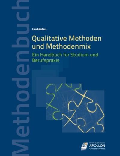 Qualitative Methoden und Methodenmix