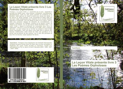 La Leçon Vitale présente livre 3 Les Poèmes Orpholoses