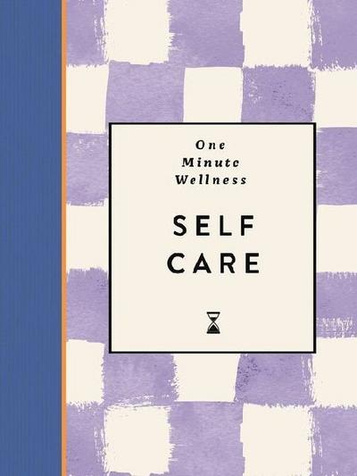 One-Minute Wellness: Self-Care