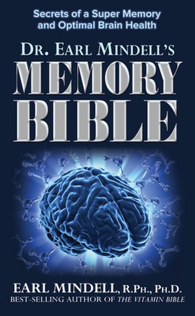 Dr. Earl Mindell’s Memory Bible