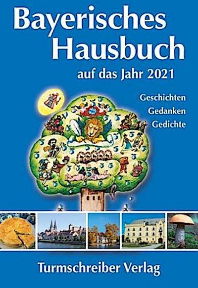 Bayerisches Hausbuch auf das Jahr 2021