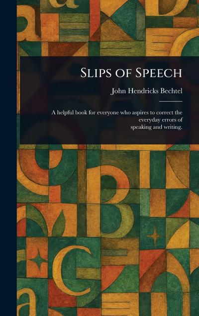 Slips of Speech