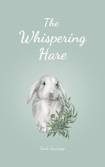 The Whispering Hare