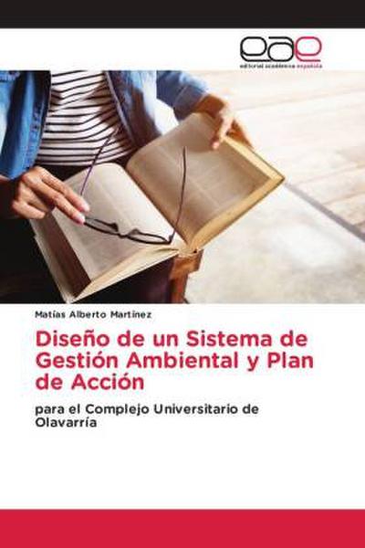 Diseño de un Sistema de Gestión Ambiental y Plan de Acción