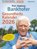 Prof. Bankhofers Gesundheitskalender 2026