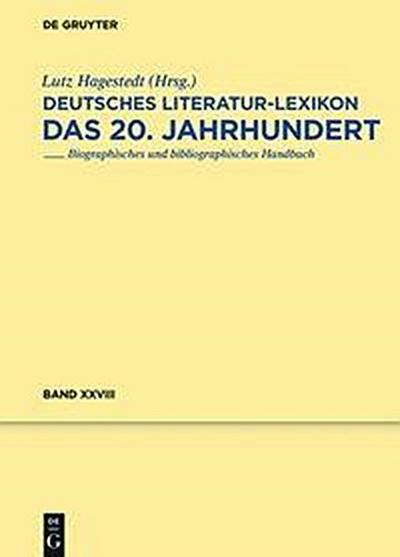 Deutsches Literatur-Lexikon. Das 20. Jahrhundert Kipper - Klieneberger-Nobel