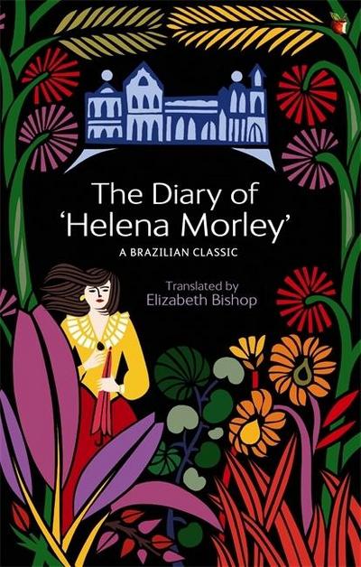 The Diary Of ’Helena Morley’