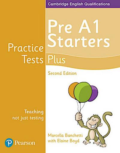 Practice Tests Plus Pre A1 Starters Students’ Book