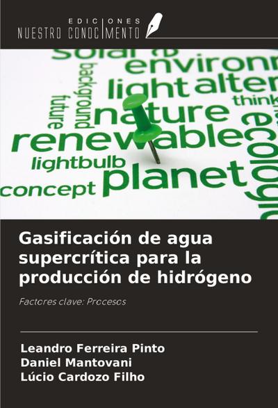 Gasificación de agua supercrítica para la producción de hidrógeno