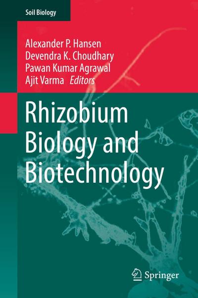 Rhizobium Biology and Biotechnology