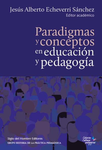 Paradigmas y conceptos en educación y pedagogía