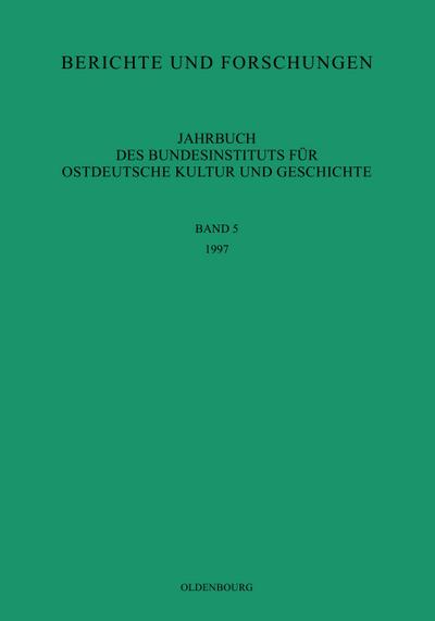 Berichte und Forschungen: 1997