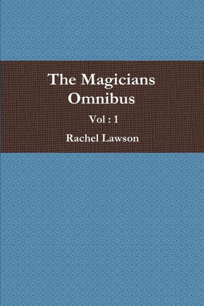 The Magicians Omnibus Vol
