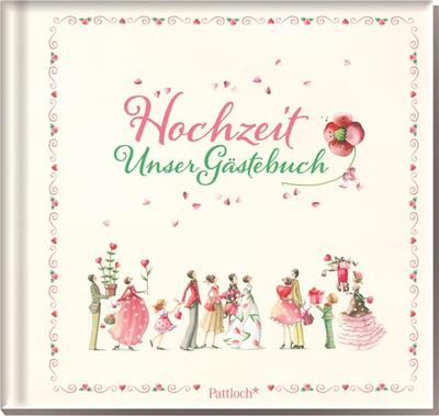 Hochzeit - Unsere Gäste: Gästebuch