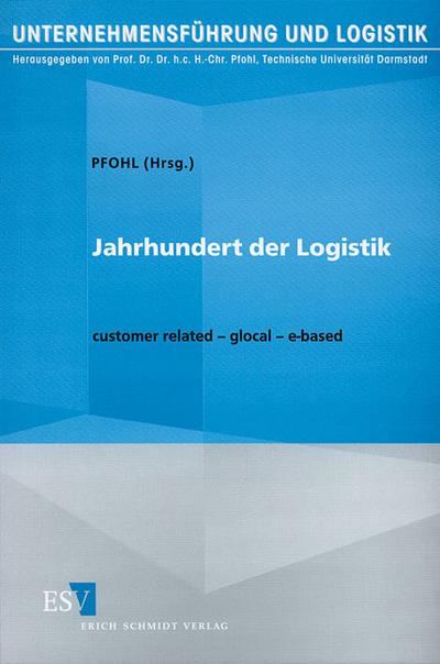 Jahrhundert der Logistik