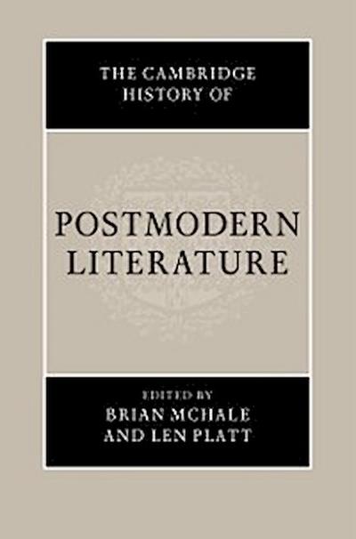 Cambridge History of Postmodern Literature