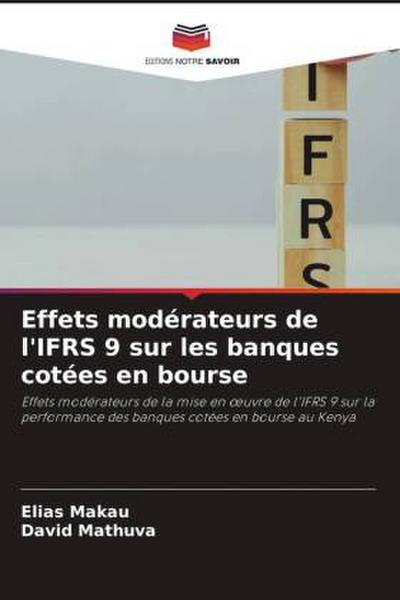 Effets modérateurs de l’IFRS 9 sur les banques cotées en bourse