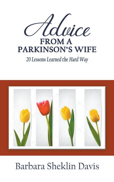 Advice From a Parkinson’s Wife