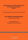 Die digitale Kartenbibliothek