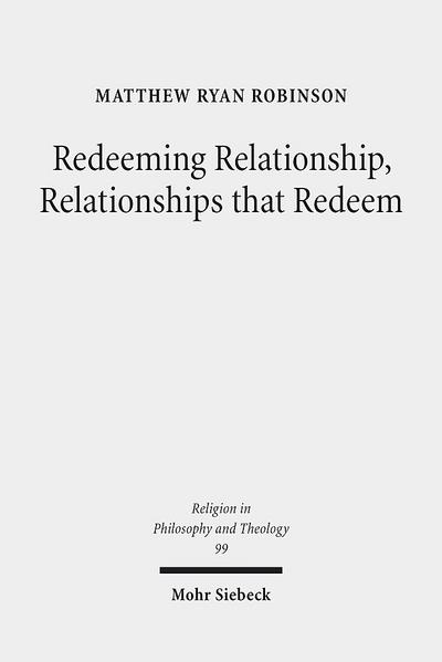 Redeeming Relationship, Relationships that Redeem