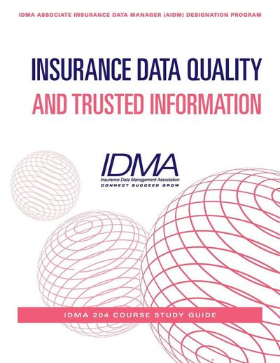 Insurance Data Quality and Trusted Information