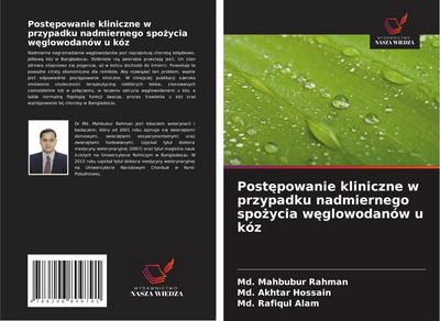 Post¿powanie kliniczne w przypadku nadmiernego spo¿ycia w¿glowodanów u kóz