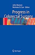 Progress in Colorectal Surgery