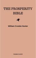 The Prosperity Bible: The Greatest Writings of All