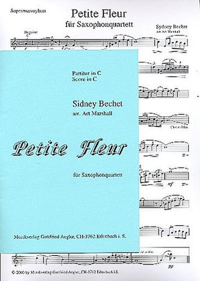 Petite fleurfür 4 Saxophone (SATB)