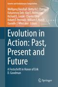 Evolution in Action: Past, Present and Future