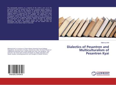 Dialectics of Pesantren and Multiculturalism of Pesantren Kyai