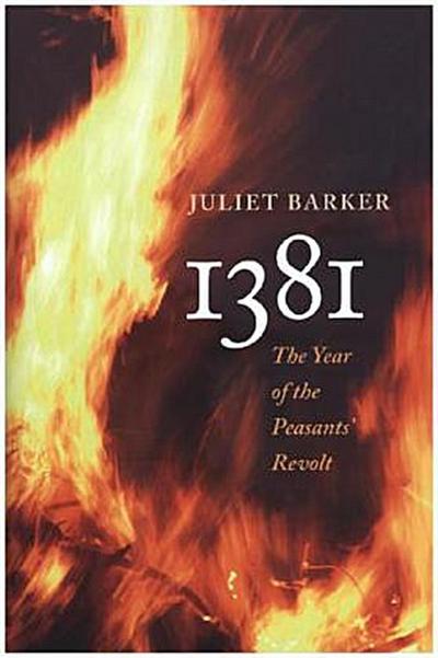 1381: The Year of the Peasants’ Revolt