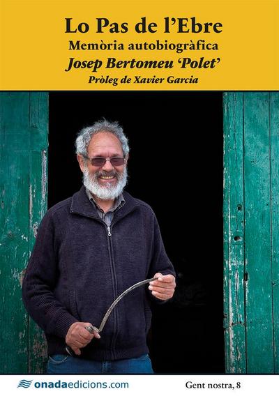 Lo Pas de l¿Ebre. Memòria autobiogràfica