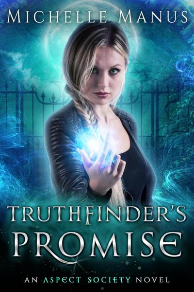 Truthfinder’s Promise (Aspect Society, #3)