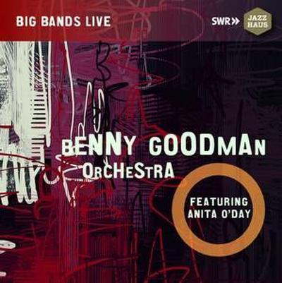 Benny Goodman Orchestra feat. Anita O’Day