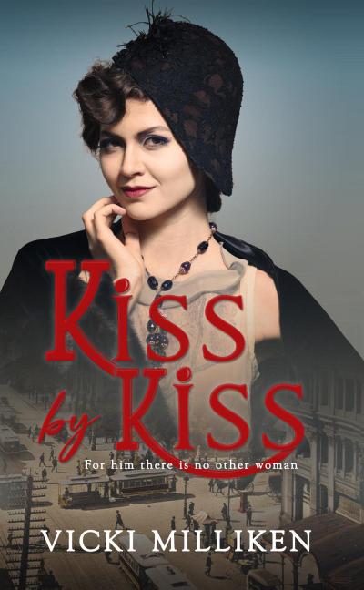 Kiss by Kiss (Misses of Melbourne, #2)