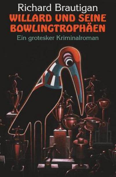 Willard und seine Bowlingtrophäen