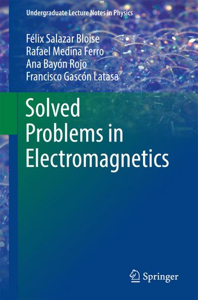 Solved Problems in Electromagnetics