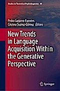 New Trends in Language Acquisition Within the Generative Perspective